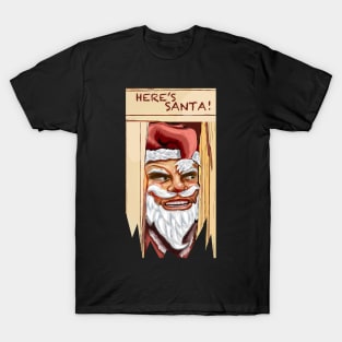 Here’s santa T-Shirt